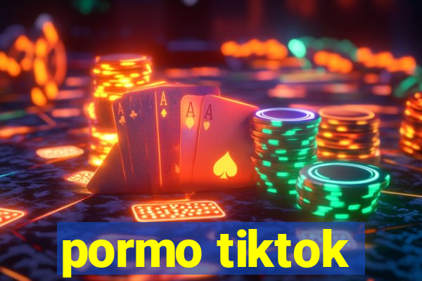 pormo tiktok